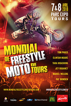Le Mondial de Freestyle Moto de Tours, les 7 et 8 avril 2018 au Parc Expo.
